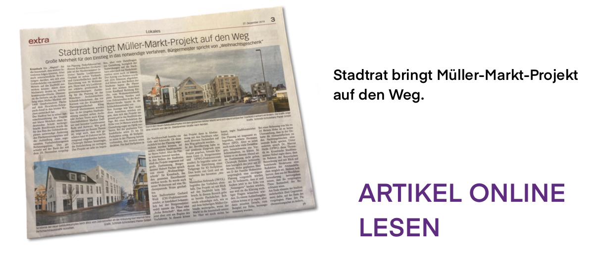 Stadtrat bringt Müllermarkt-Projekt in Krumbach auf den Weg.  27.12.2019 in den Mittelschwäbischen Nachrichten 